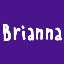 Brianna