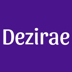 Dezirae