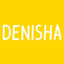 Denisha