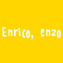 Enrico, enzo