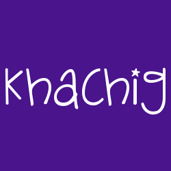 Khachig