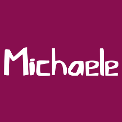 Michaele