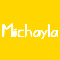 Michayla