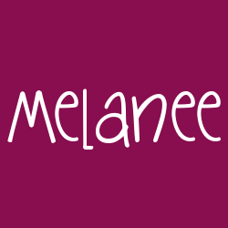 Melanee