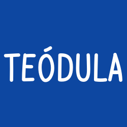 Teódula