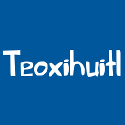 Teoxihuitl